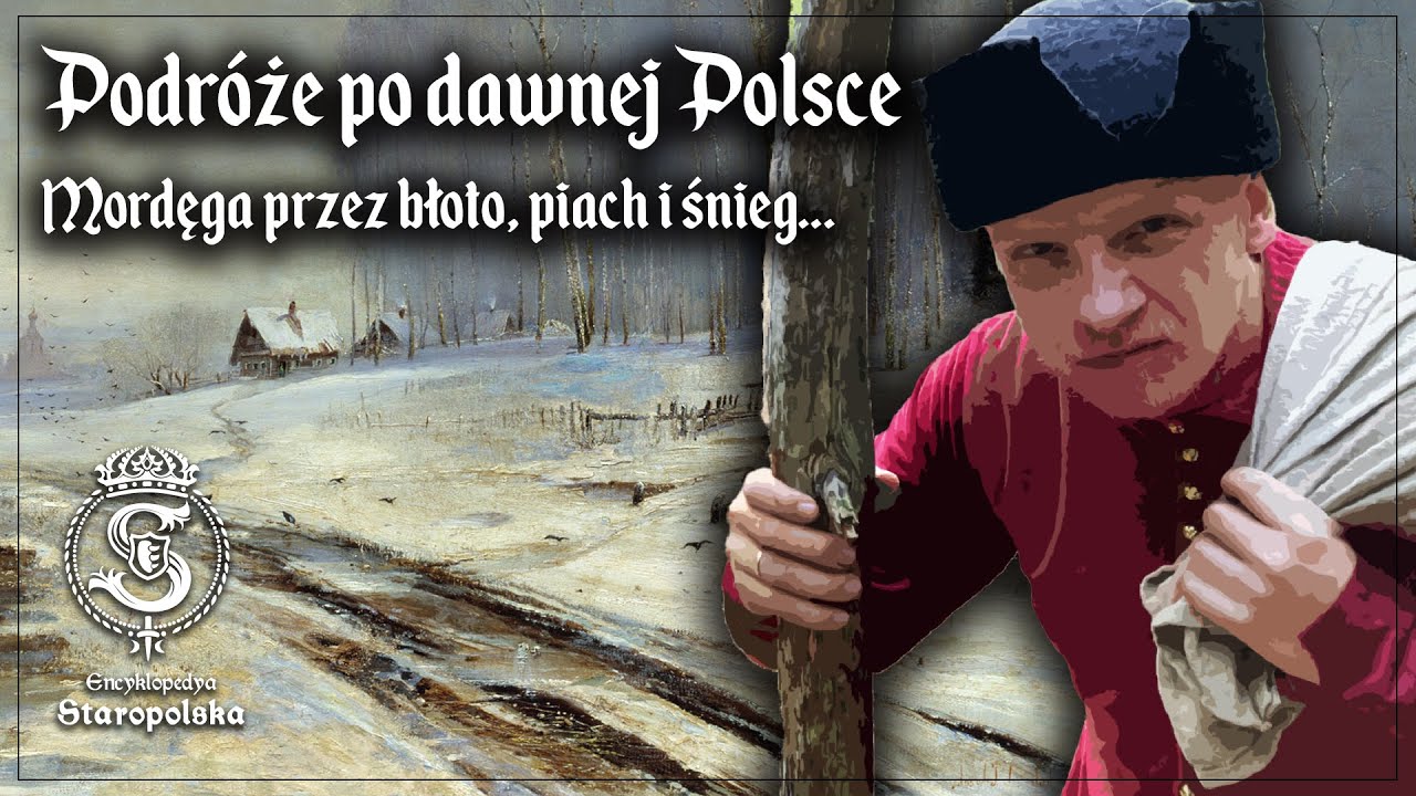 Narzekasz na polskie DROGI? Tak PODRÓŻOWANO po dawnej Polsce!