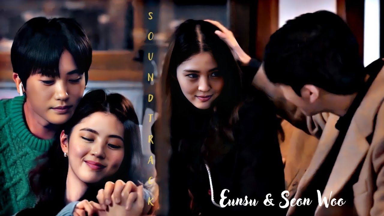 Kore Klip ^Soundtrack#1^ ~ Eunsu & Seon Woo~ |Sözde 19 Yıllık Arkadaşlık|