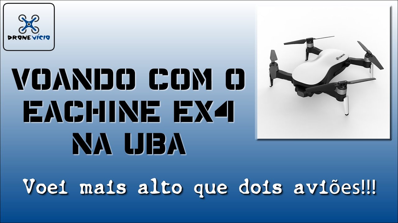 Voando com o Eachine EX4 na UBA - Fui mais alto que dois avi&otilde;es!