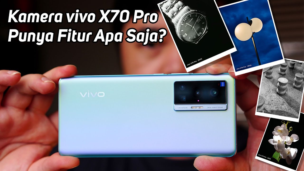 FItur Camera vivo X70 Pro Beneran Bisa Bikin Foto Auto Bagus?