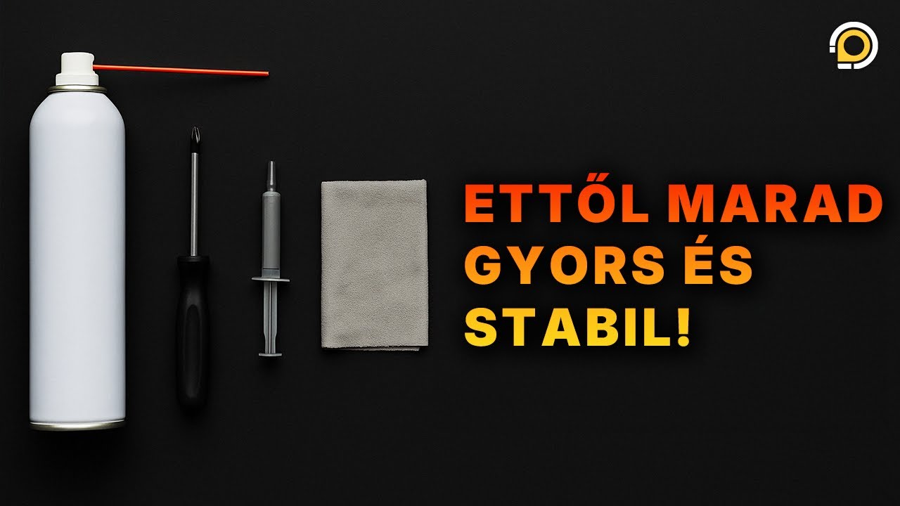 PC-karbantartás havonta: 5 lépés, amit nem érdemes kihagyni! - Tech Percek #2