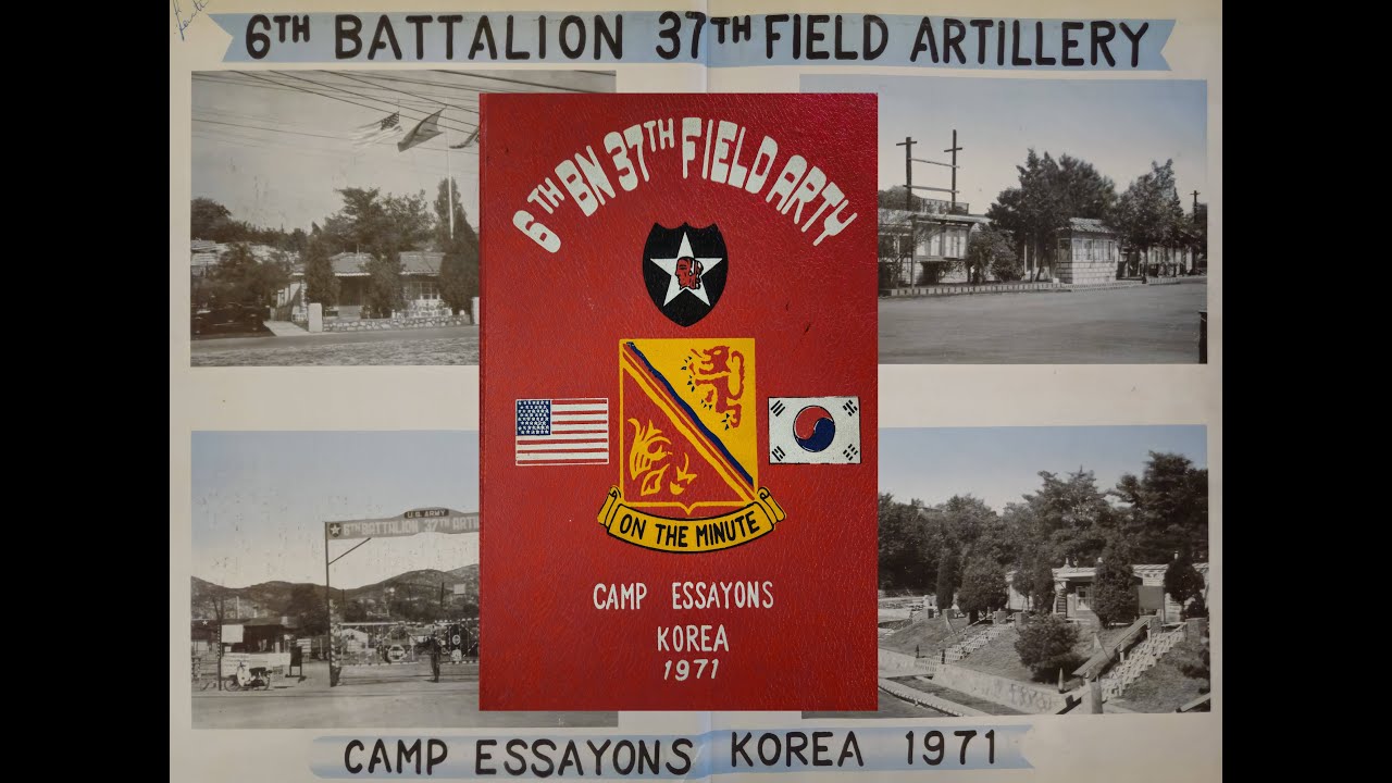 US Army 6th Battalion 37th Field Artillery Camp Essayons Uijeongbu Korea 1971 2nd Infantry Division