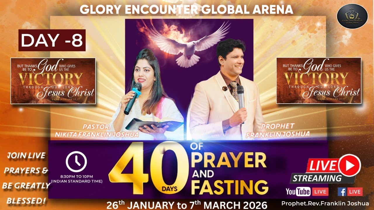 LIVE | DAY-8 | 40 DAYS OF PRAYER AND FASTING