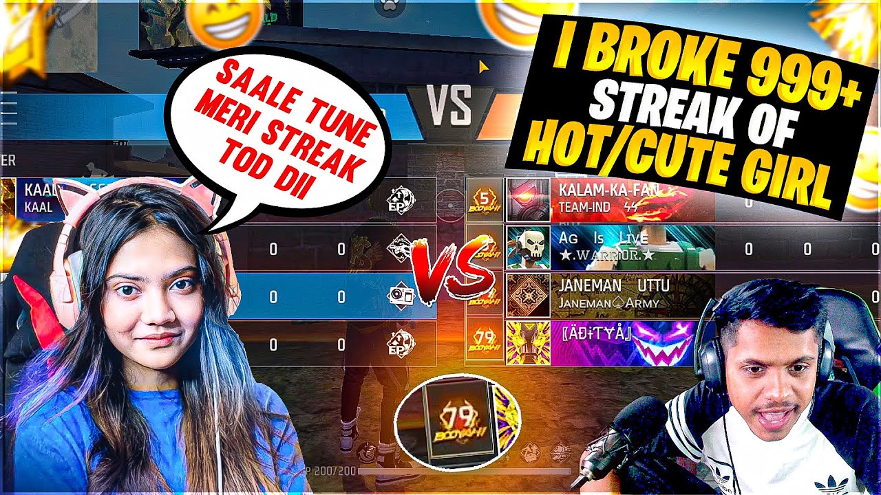 First Time Break 99 Winning Streak 😱 Kaal Yt Vs Angry girl Youtuber 😡girl गुस्सा हो गया ||
