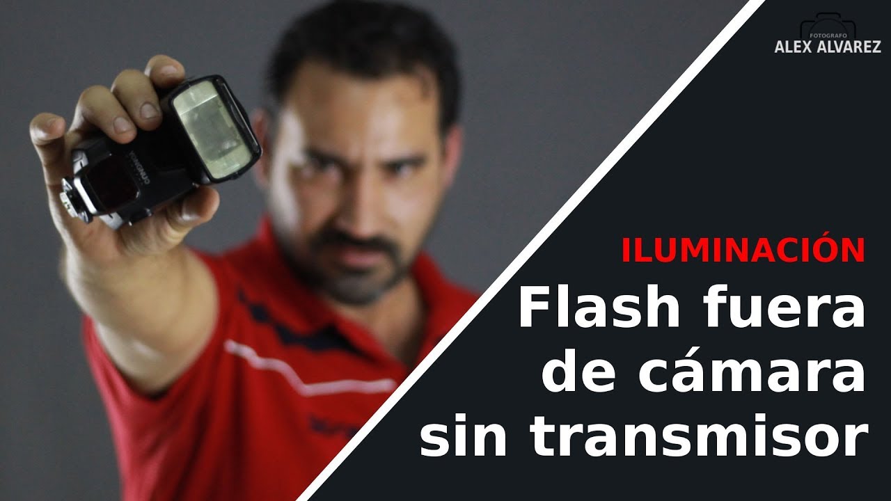 ¿Cómo Disparar Flash a Distancia? | Flash Esclavo | by Alex Alvarez