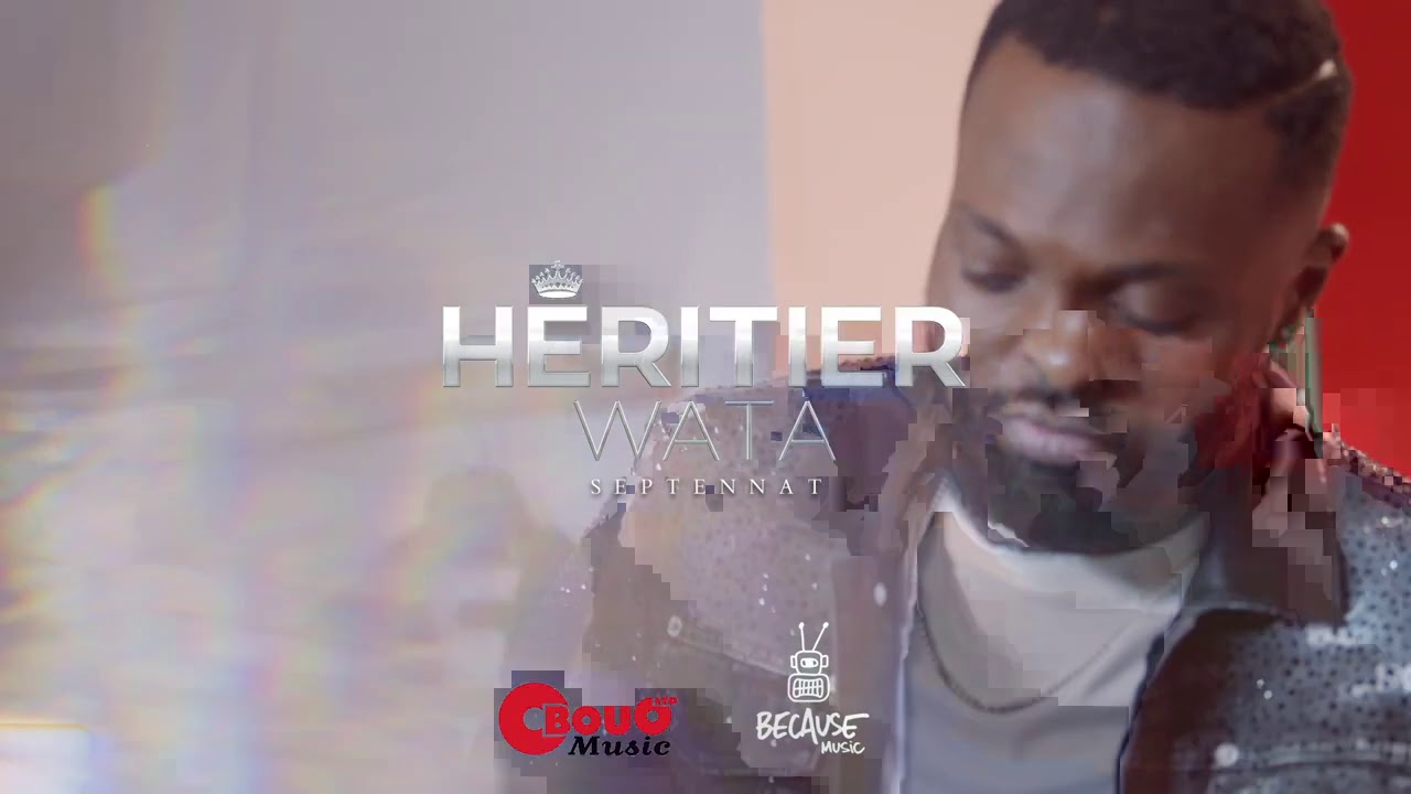Héritier Wata - Septennat (Audio Officiel)