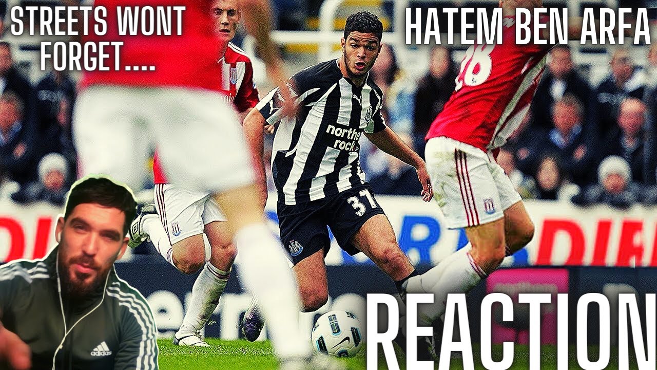 REACTING TO *Streets Won't Forget Hatem Ben Arfa at Newcastle..*