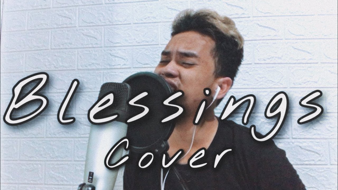 BLESSINGS (Laura story) Male Version cover by Nisan Monreal