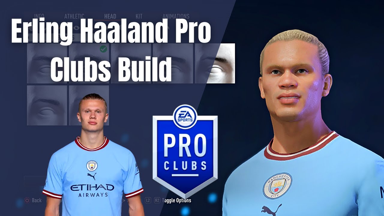Erling Braut Haaland - FIFA 23 Pro Clubs Build/Look Alike
