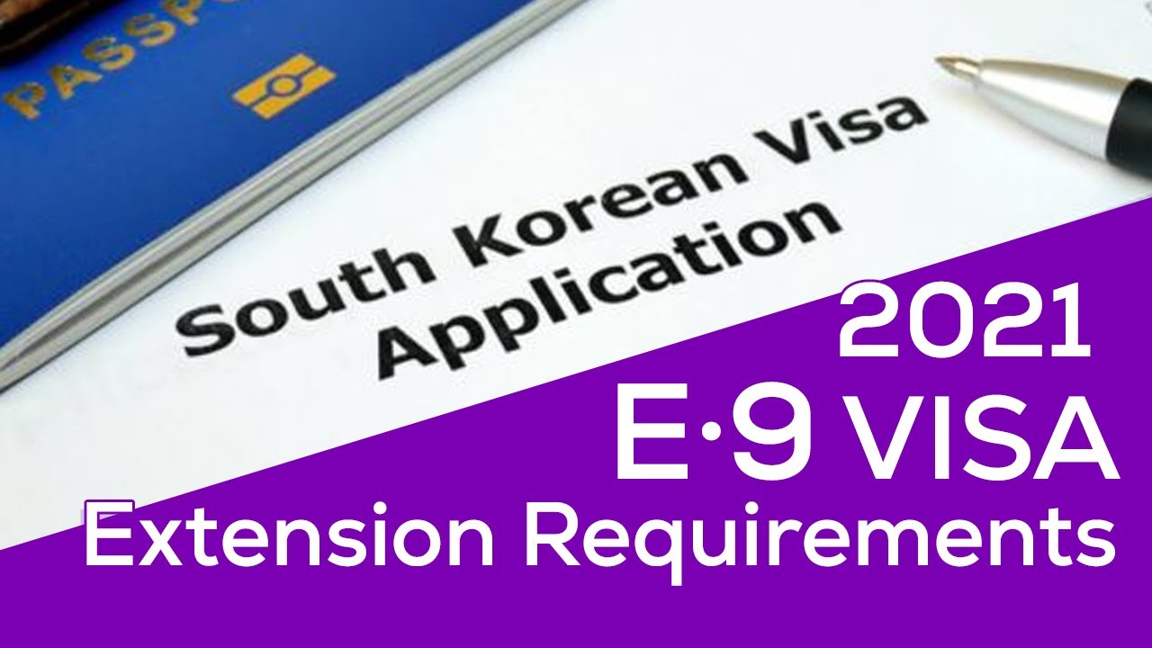 UPDATED E9 VISA EXTENSION REQUIREMENTS ㅣ LOI D VLOG