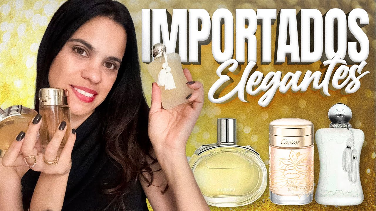 Os perfumes importados mais elegantes 