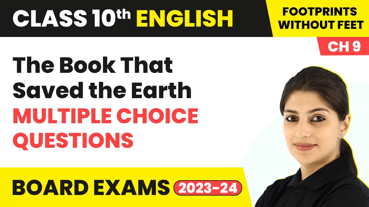The Book That Saved the Earth - Multiple Choice Questions | Class 10 English Chapter 9 | 2025-26