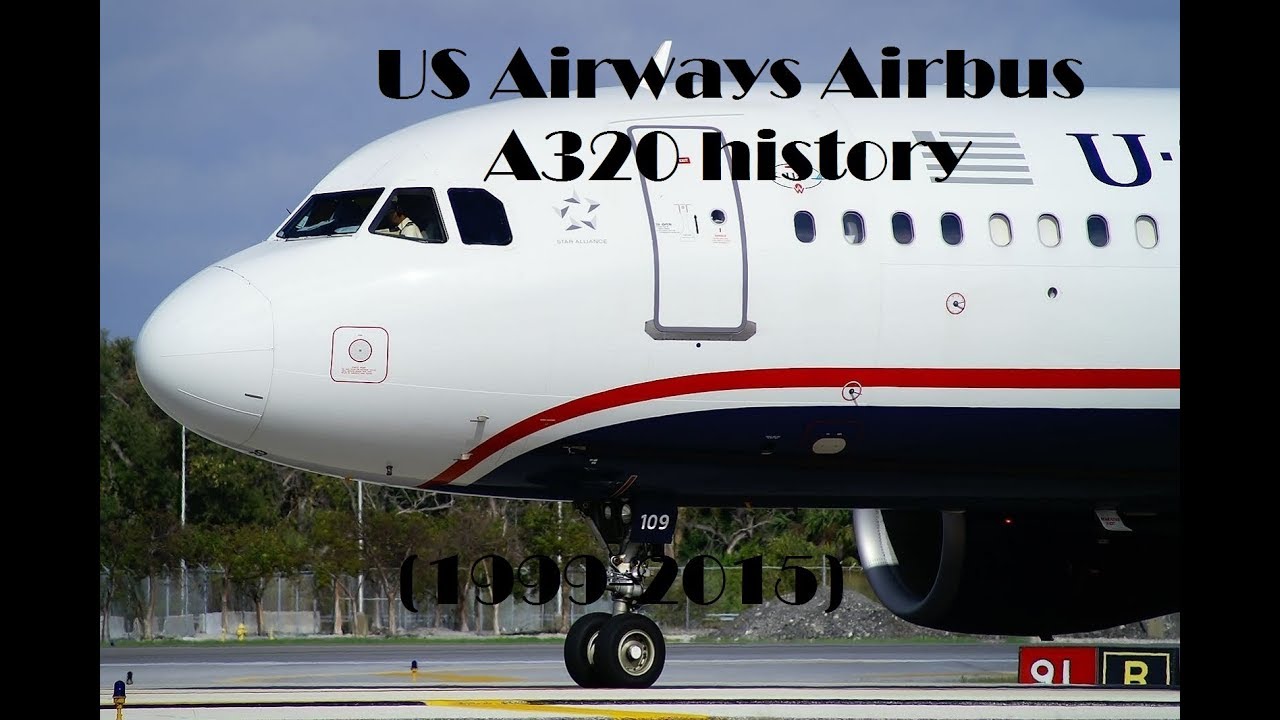 Fleet History - US Airways Airbus A320 (1999-2015)