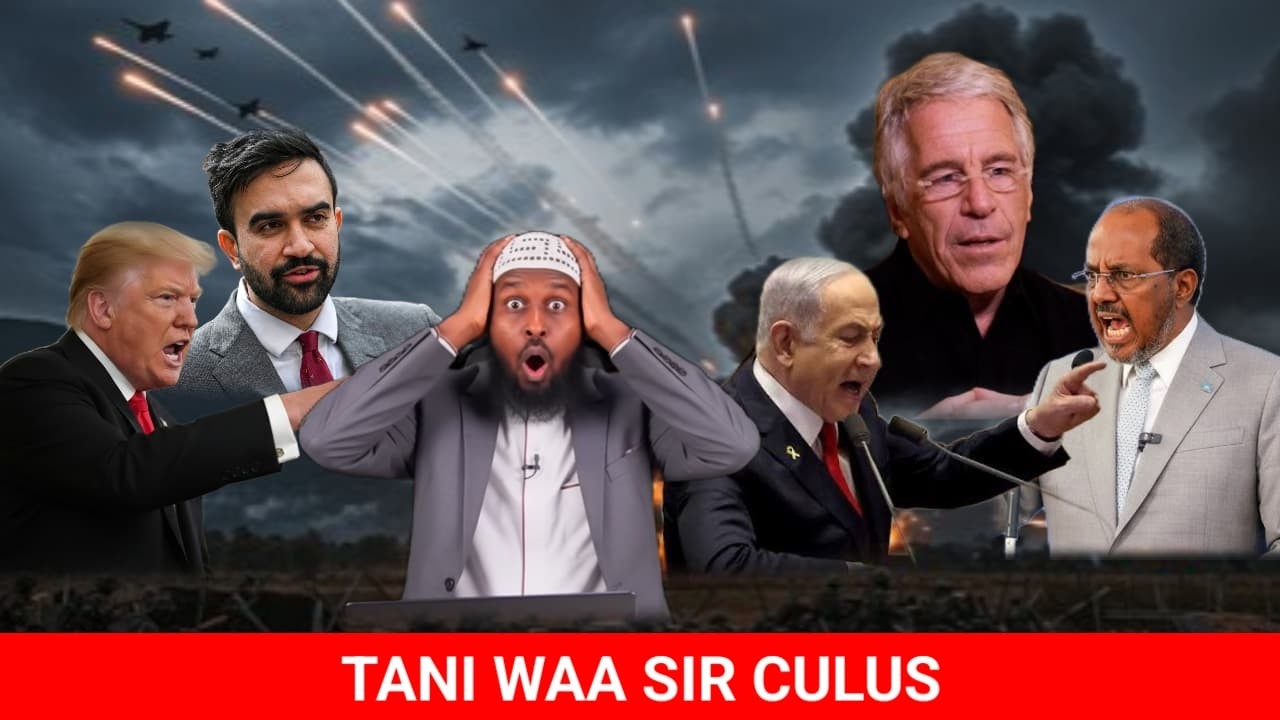 SIR CULUS: UAE OO MARADA KACBADA U GEEYSAY Epstein; SOMALI VS !SRA DAGAAL; SUCUUDIDA IYO SURIYA