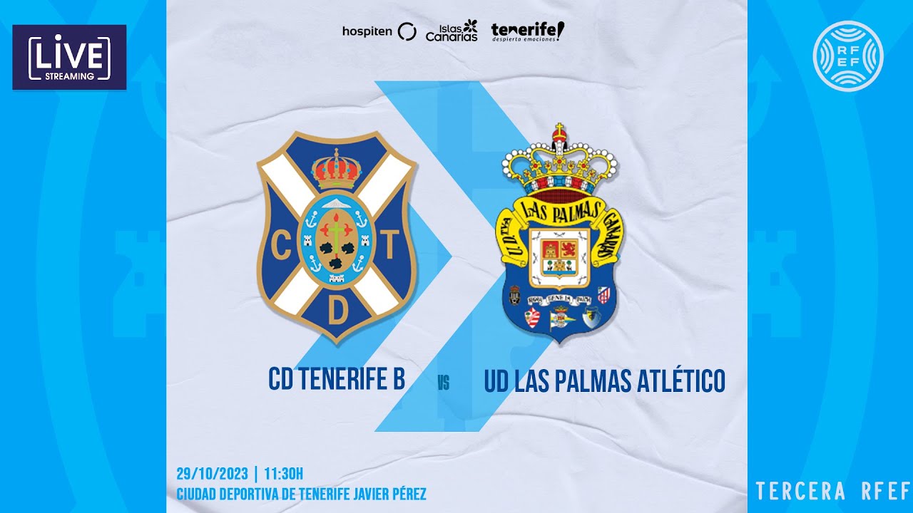 CanteraCDT I CD Tenerife B - UD Las Palmas Atlético (29/10, 11:30 horas) I Tercera RFEF