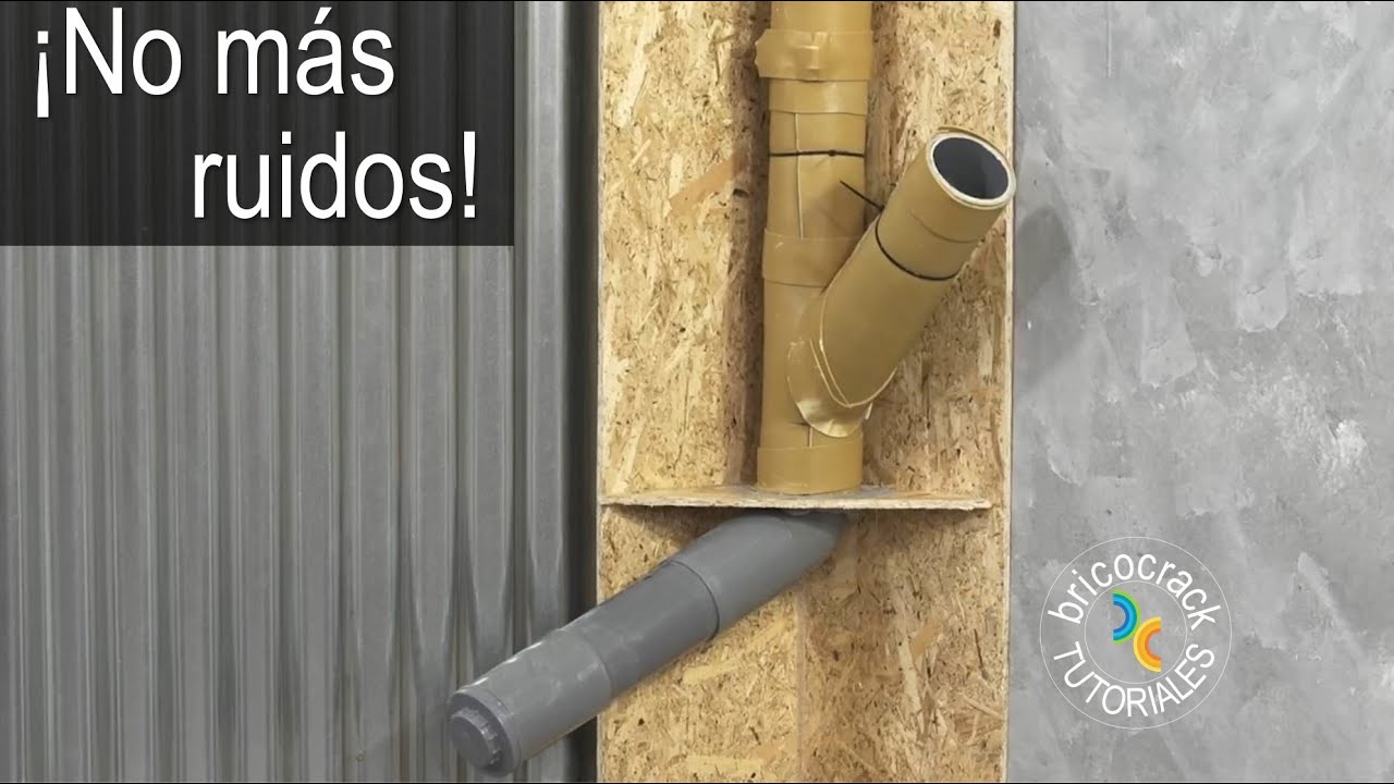 Aislamiento acústico del ruido de las bajantes de agua (Bricocrack)