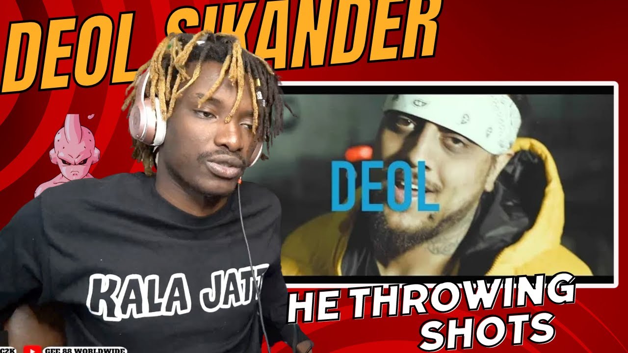 DEOL - Sikander Khalon | He Ate This Beat | Kala Jatt