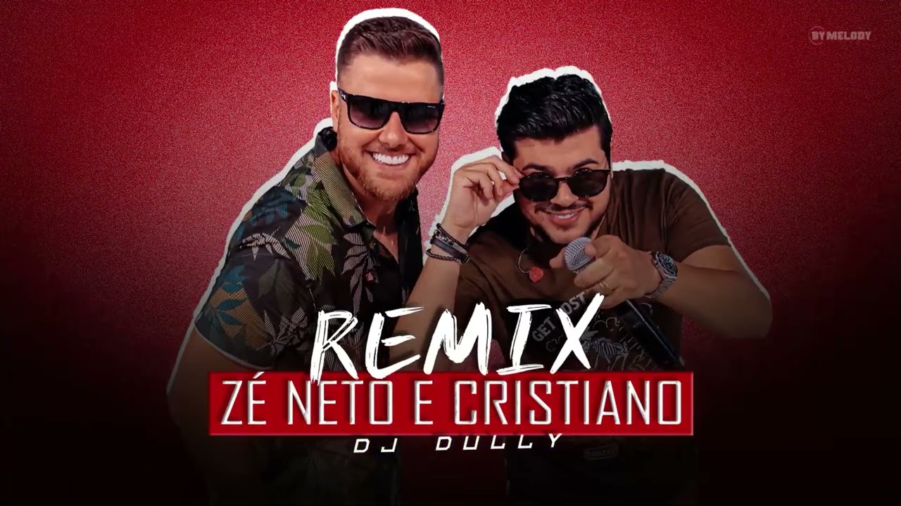 SERTANEJO REMIX | Zé Neto e Cristiano - Pátio do Posto, Barulho do Foguete, Oi Balde | By. DJ DuLLy