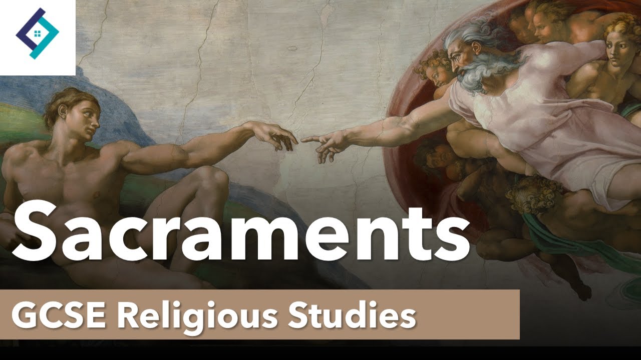 Sacraments | GCSE Religious Studies