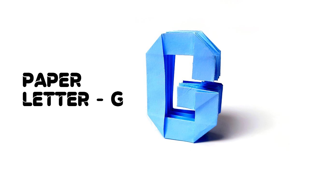 How to Make Paper Letter G step by step - Origami Letter G making tutorial