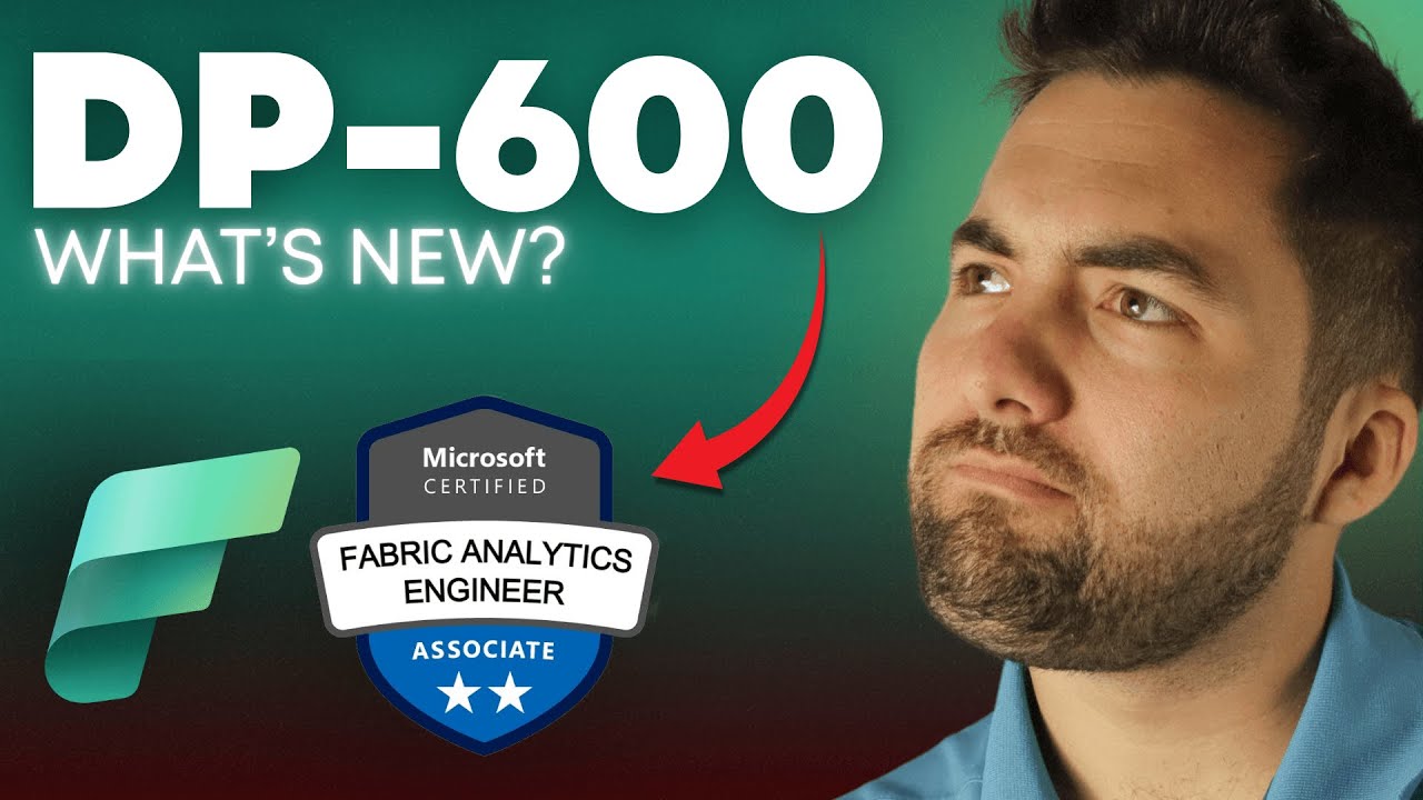 Ace the DP-600 in 2025: Key Updates & Expert Tips! 🚀