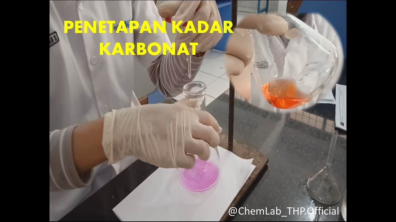 Kadar Karbonat Metode Titrasi Asidimetri (Tutorial Prosedur Analisis + perhitungan)