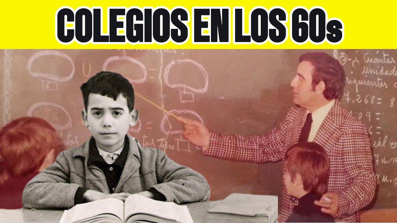 La ESCUELA de los 60: Una Aventura entre Pizarras y Patios