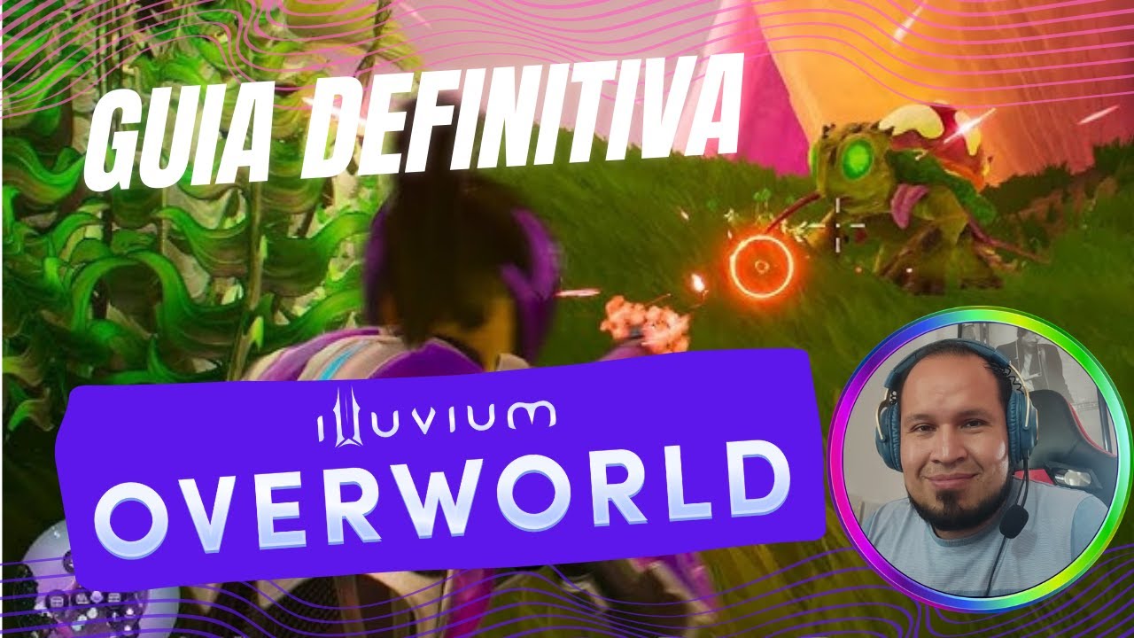 Illuvium Overworld Guia Definitiva para todos los niveles