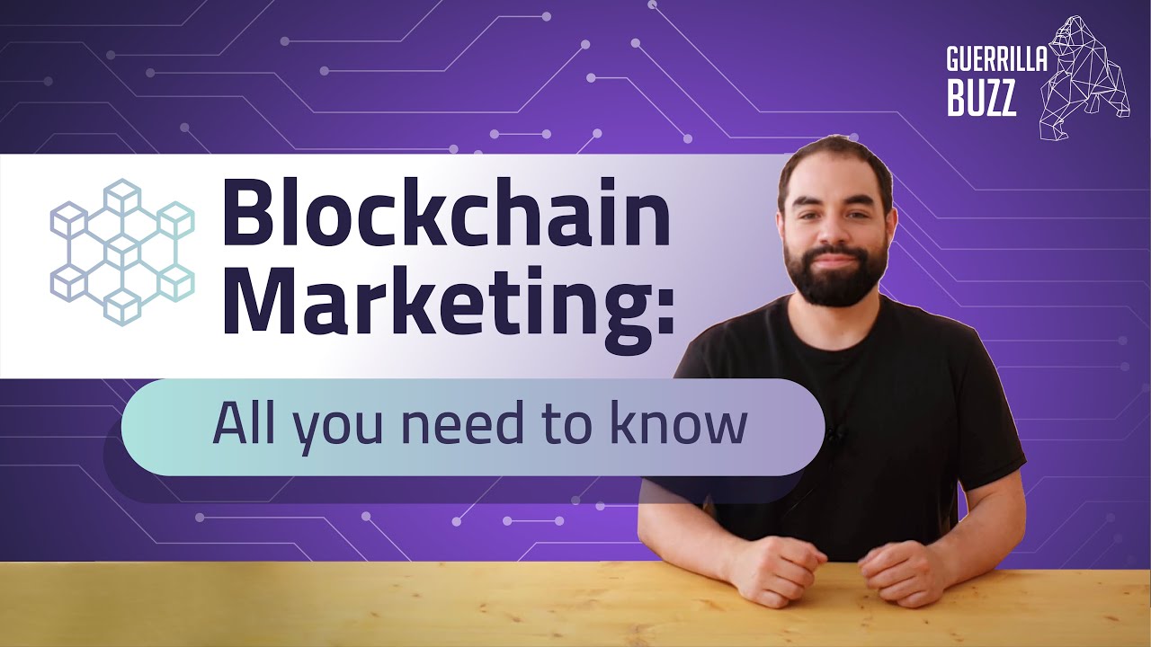 Blockchain Marketing: All You Need to Know About Launching a Successful Marketing Campaign