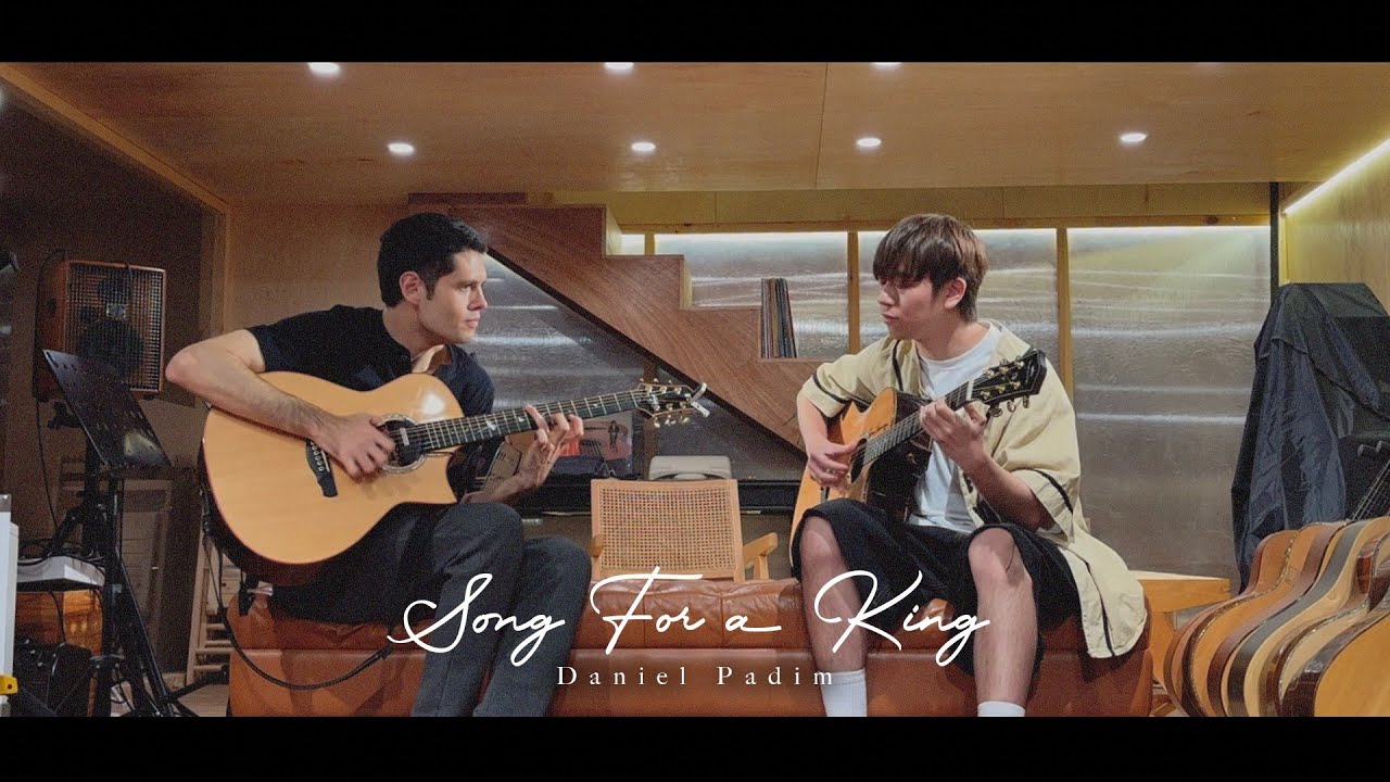 《Song For a King》(Daniel Padim x Marco So)｜Guitar Fingerstyle Duet