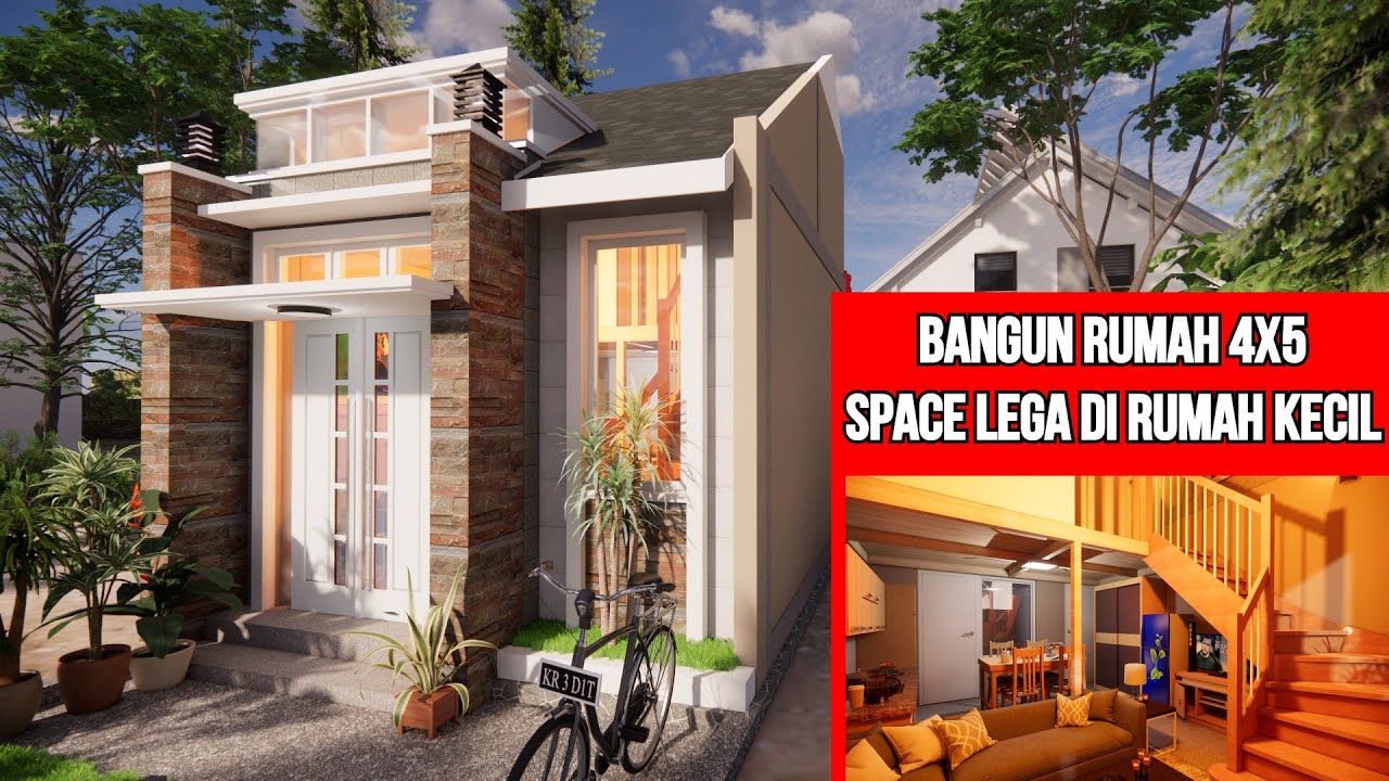 Bangun rumah 4x5 (space lega pada rumah kecil)