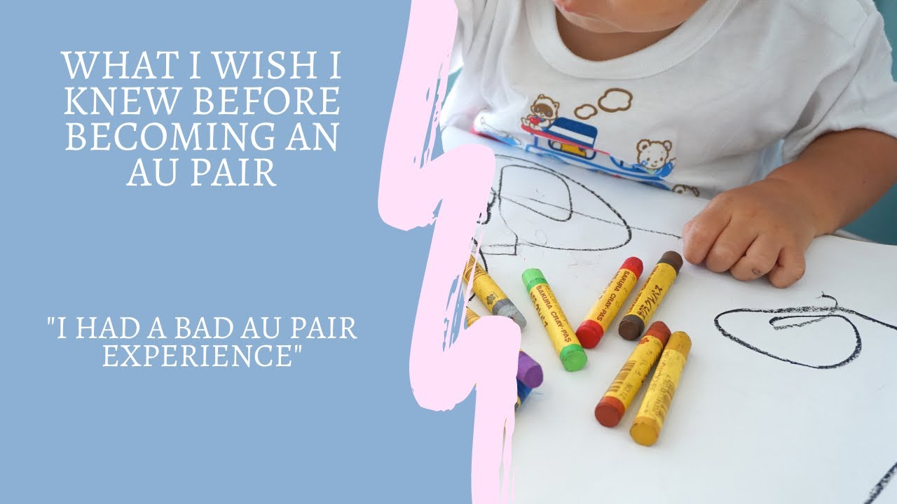 7 things I wish I knew before becoming an Au Pair