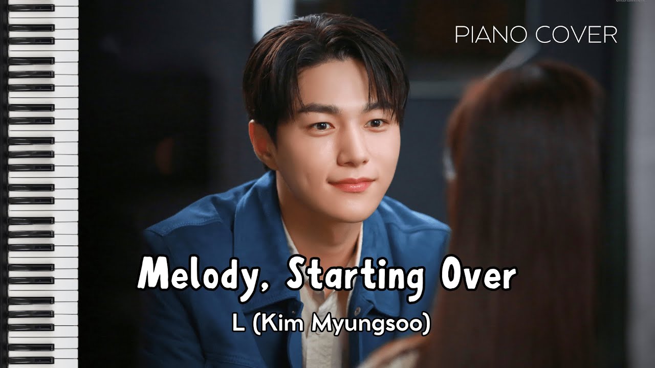 𝐏𝐥𝐚𝐲𝐥𝐢𝐬𝐭 | INFINITE L (KIM MYUNGSOO) - Melody, Starting Over / Moments (1st Album) / Piano Cover