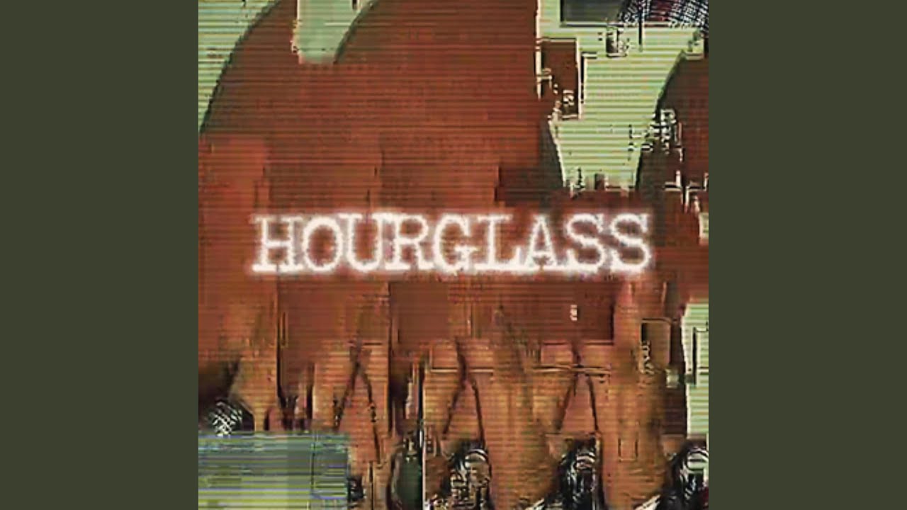 Hourglass