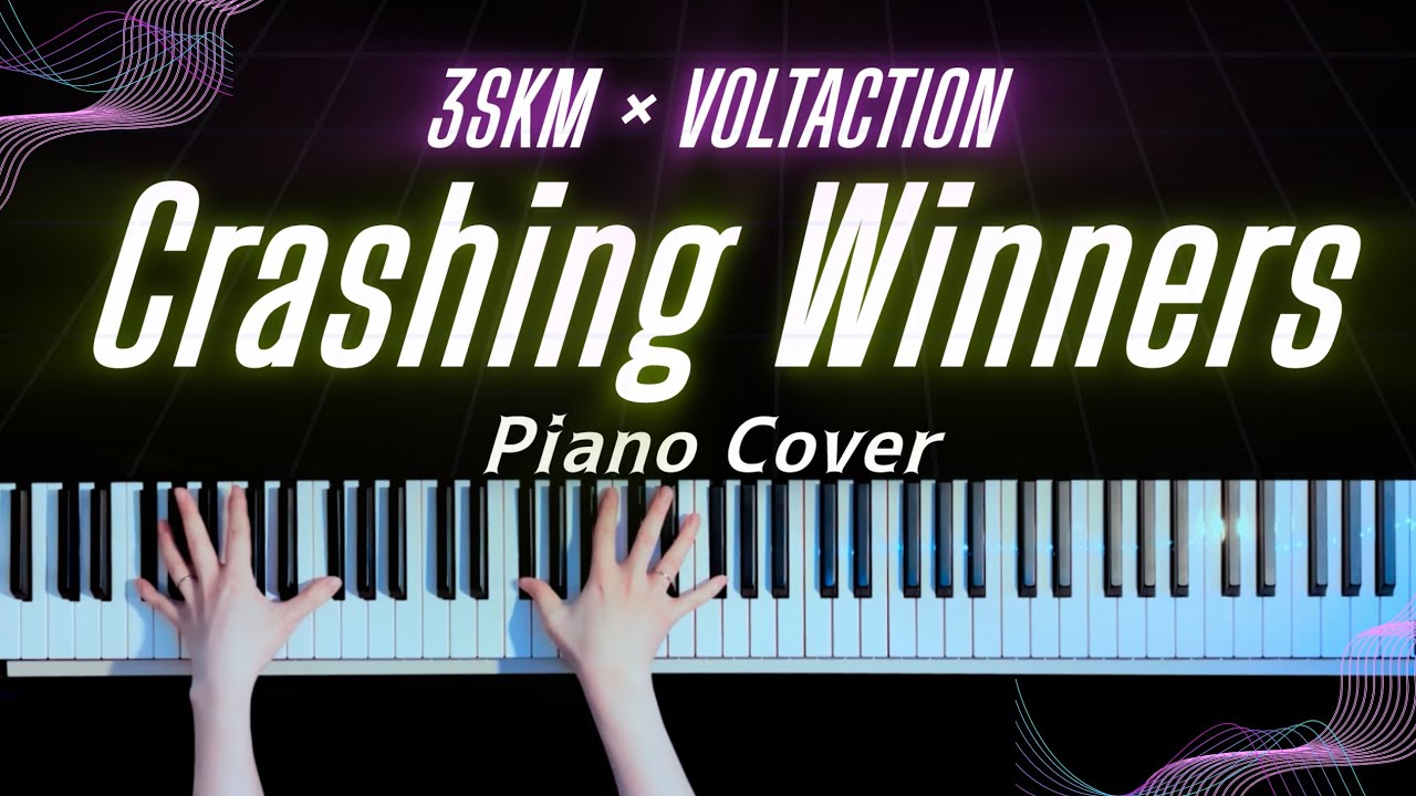 【ピアノ】Crashing Winners -VOLTACTION×3SKM 弾いてみた(Piano Cover)【かふね】