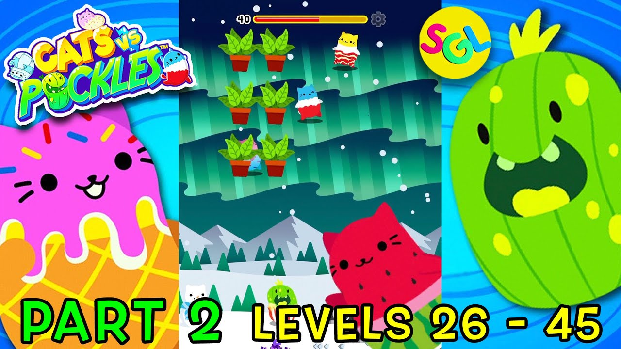 Cats vs Pickles Game App Levels 26-45 | Free Game App | SmilesGigglesLaughs iPhone iPad Gameplay