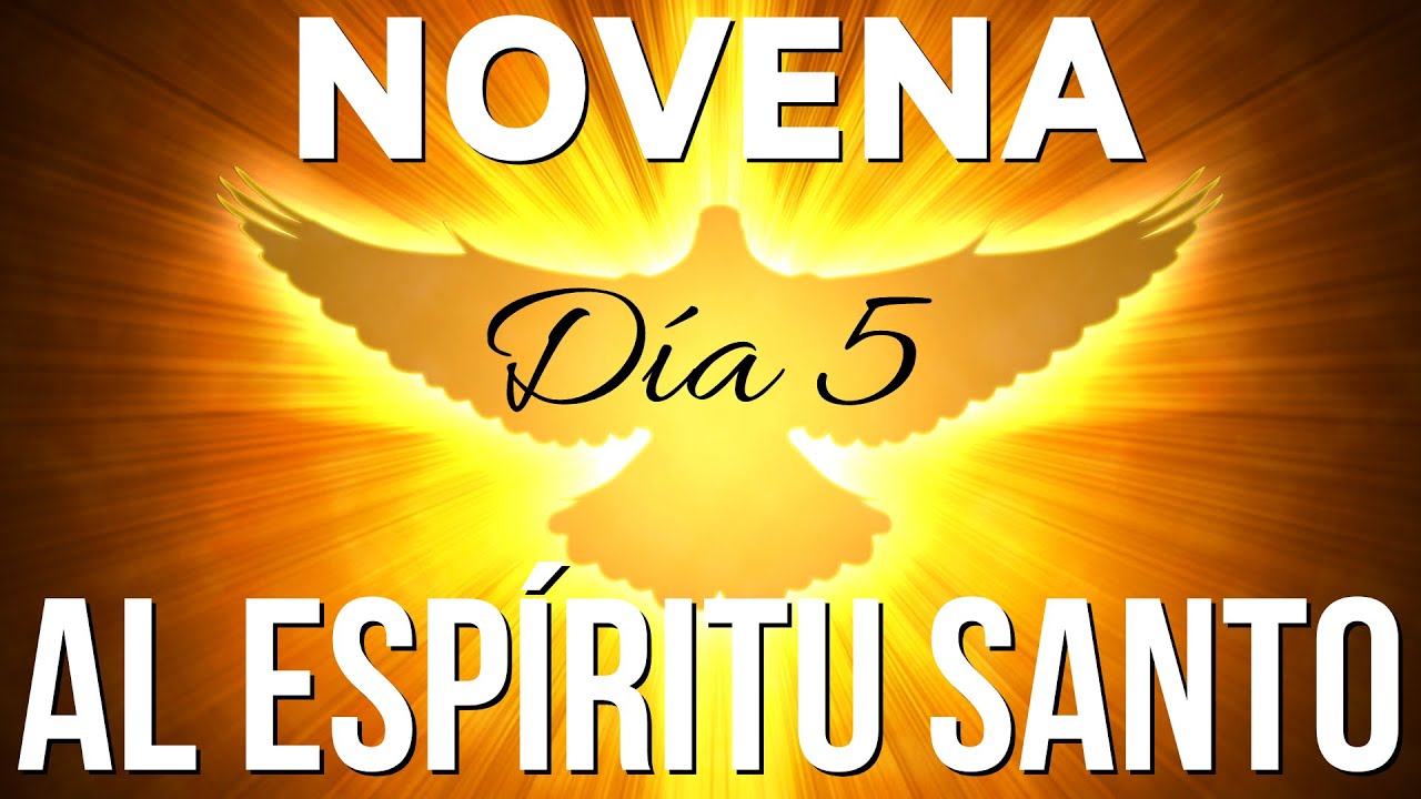 Novena al Espíritu Santo | Día 5 🕊️
