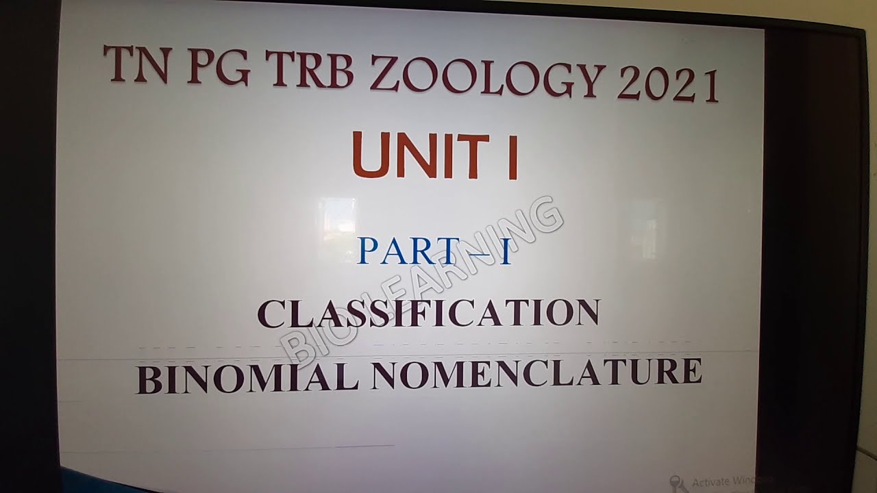 PG TRB ZOOLOGY UNIT 1 CLASSIFICATION & BINOMIAL NOMENCLATURE