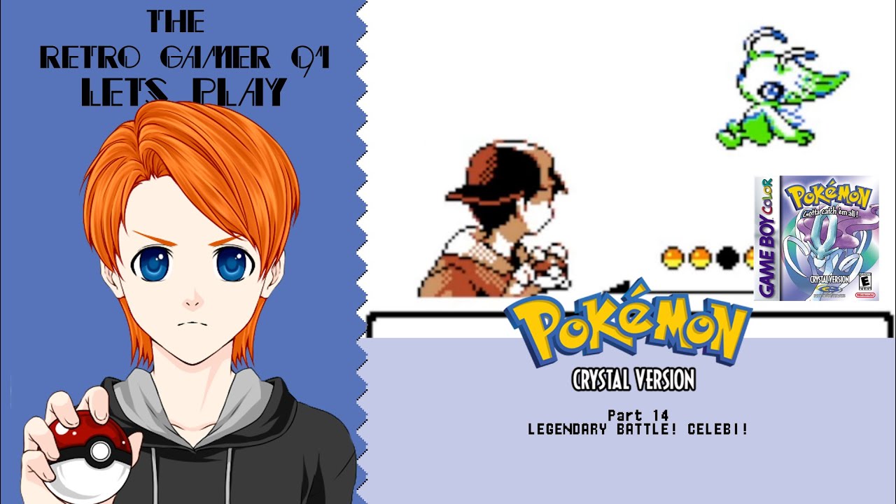 Pokemon Crystal - LEGENDARY BATTLE! CELEBI! - Part 14