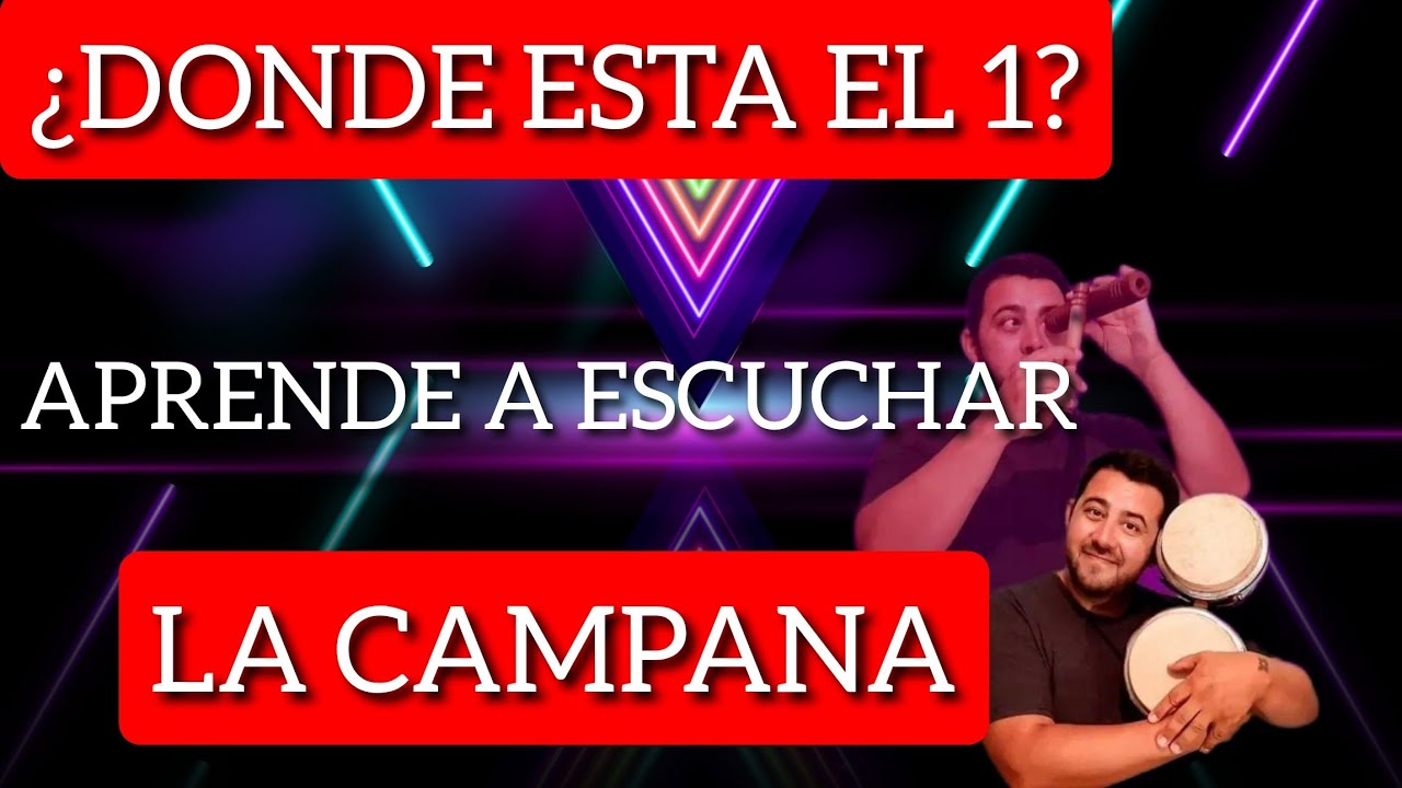 LA CAMPANA BONGO EN LA SALSA. Encontrar el 1. Musicalidad para bailarines.