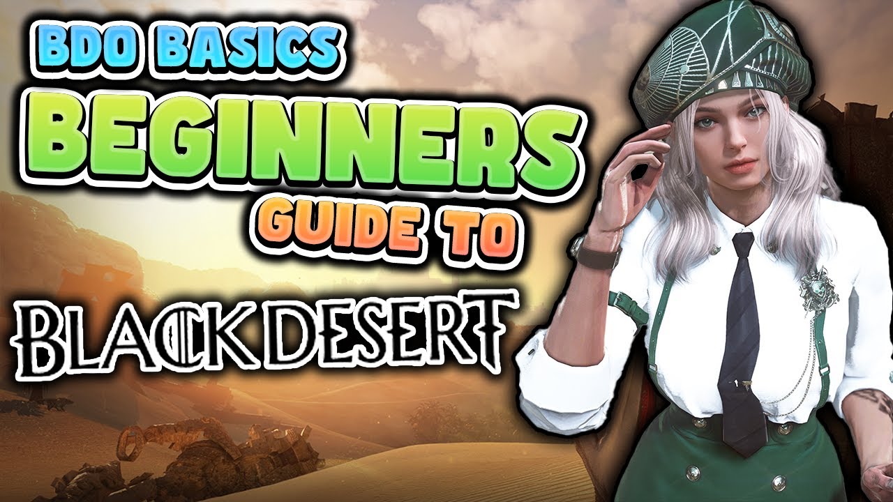 2024 Black Desert Complete Beginners Guide | New Account to Post-Seasonal Tips & Tricks
