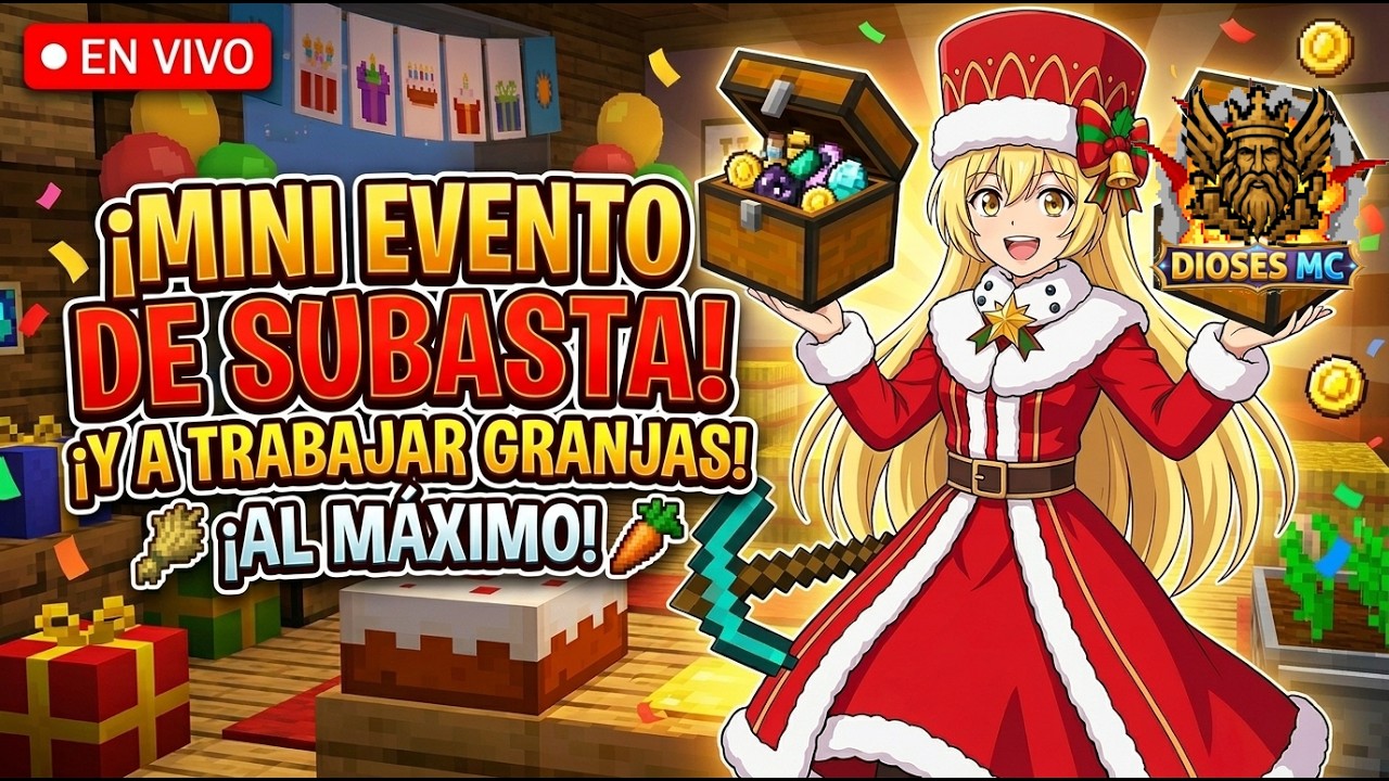 🔴 ¡MINI SUBASTA ÉPICA! 💸 Gastando los ahorros y Mejorando Granjas al MÁXIMO | Dioses MC