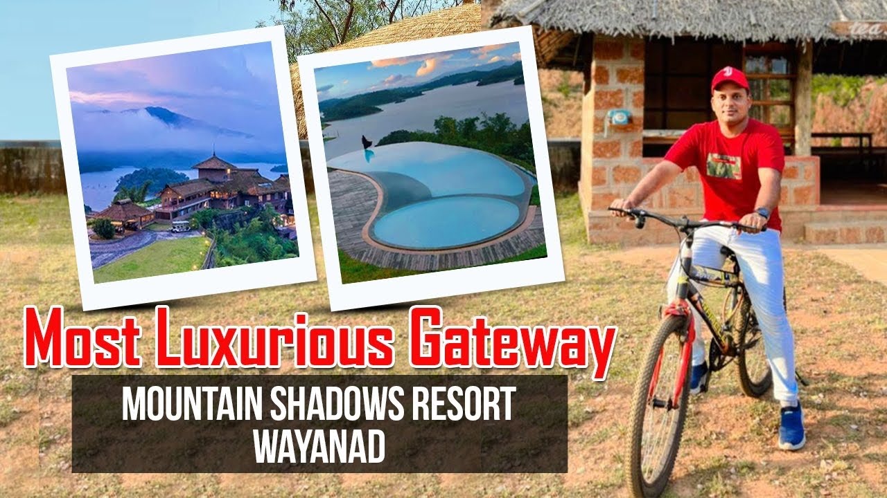 Mountain Shadows Resort Wayanad | Luxurious Infinity Pool Kerala |