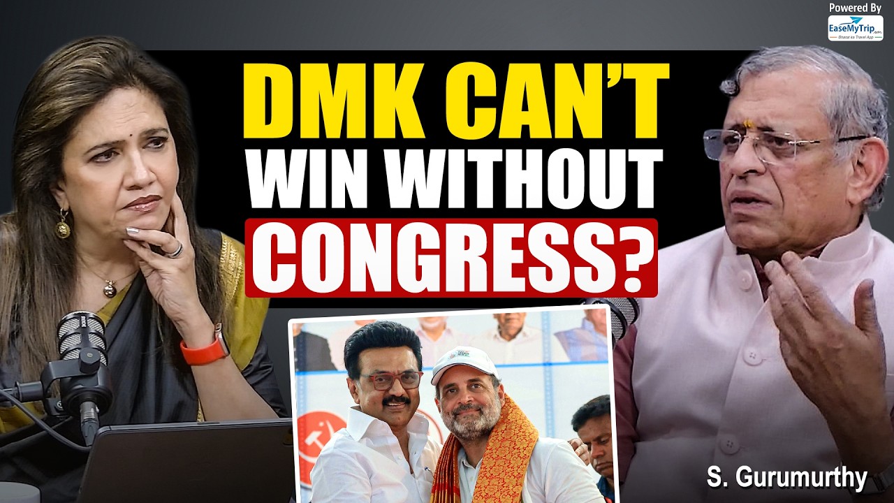 &ldquo;DMK needs Congress in Tamil Nadu, but Congress needs DMK in Delhi to fight Modi&rdquo; | S. Gurumurthy