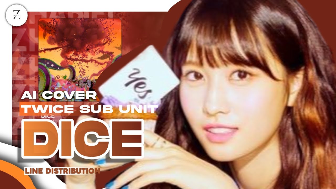 [REQUESTED] HOW WOULD TWICE SUB UNIT SING 'DICE' By NMIXX| Line Distribution | By : Zhabiel