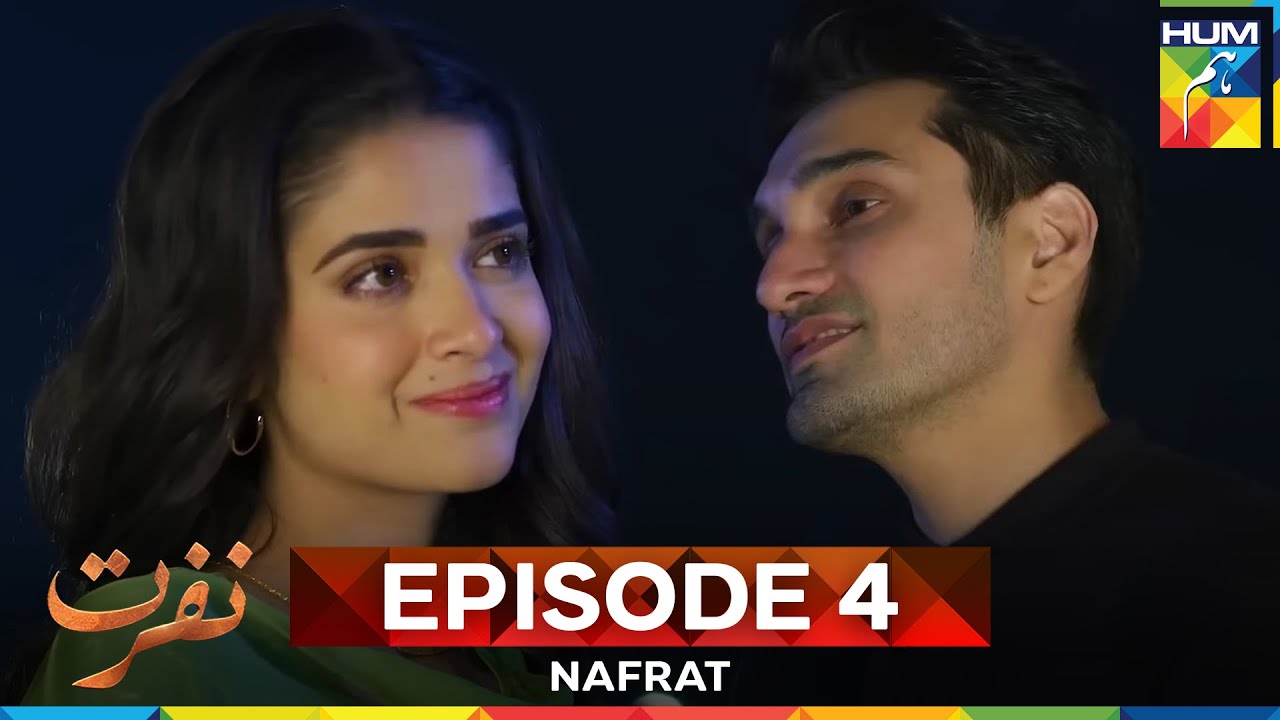 Nafrat Episode 4