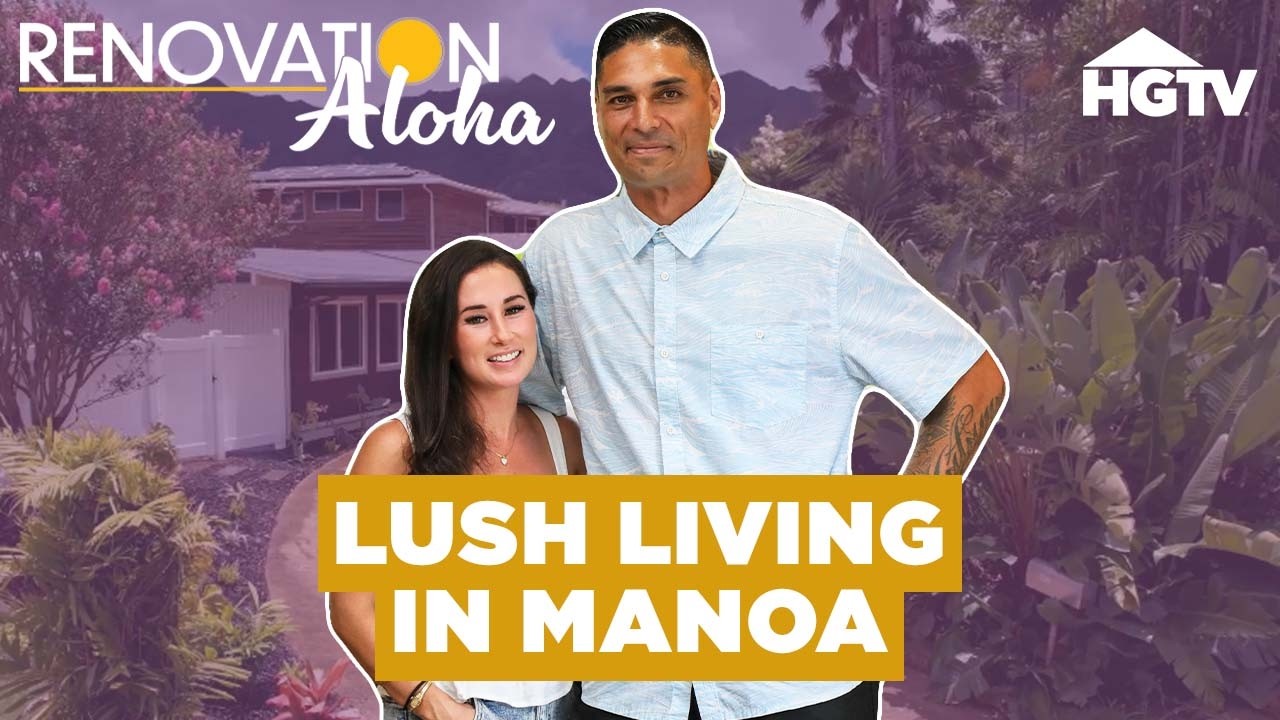 Lush Living and Waterfalls in Manoa - Full Episode Recap | Renovation Aloha | HGTV