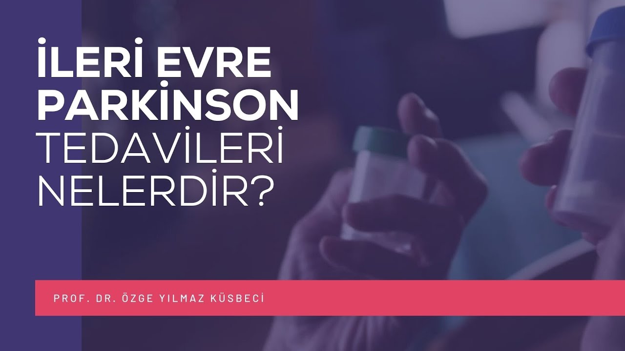 İleri Evre Parkinson Tedavileri Nelerdir? | Medical Point İzmir