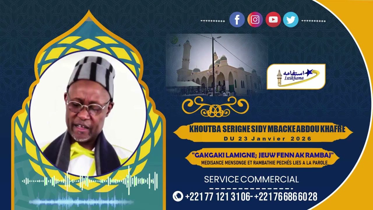 Khoutba S Sidy Abdou Khadre Mbacké  du 23 Jan 2026 Jew Fenn ak Rambathie