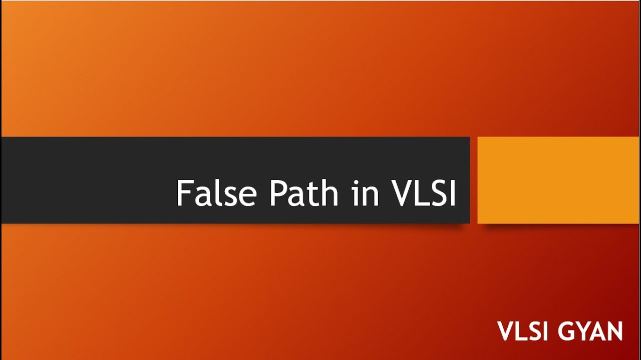 Concept of False Path